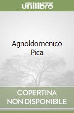 Agnoldomenico Pica libro