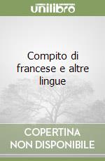 Compito di francese e altre lingue libro