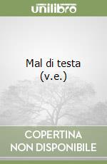 Mal di testa (v.e.) libro