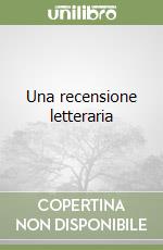 Una recensione letteraria libro