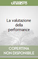La valutazione della performance libro