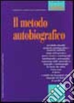 Adultità. Vol. 4: Il metodo autobiografico libro