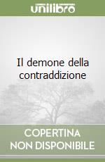 Il demone della contraddizione libro