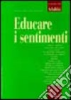 Adultità. Vol. 8: Educare i sentimenti libro