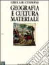 Geografia e cultura materiale libro