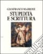 Stupidità e scrittura libro