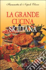 La grande cucina siciliana libro