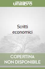 Scritti economici libro