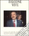 Falcone vive libro