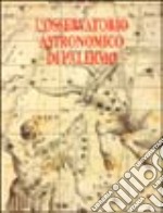 L'osservatorio astronomico di Palermo