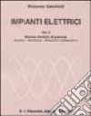 Impianti elettrici. Vol. 2 libro