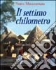 Il settimo chilometro. Cronachette somale