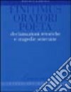 Finitimus oratori poeta. Declamazioni retoriche e tragedie senecane libro di Casamento Alfredo