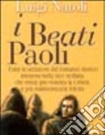 I beati Paoli. Grande romanzo storico siciliano libro