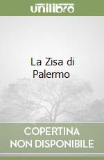 La Zisa di Palermo libro