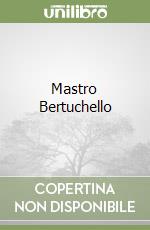 Mastro Bertuchello