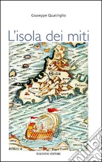 L'isola dei miti libro