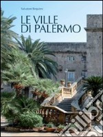 Le ville di Palermo. Ediz. illustrata libro