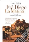 Fra Diego La Matina libro