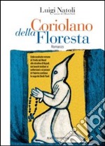 Coriolano della Floresta libro