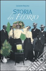 Storia dei Florio libro