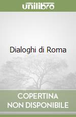 Dialoghi di Roma