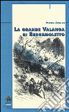 La grande valanga di Bergemoletto libro