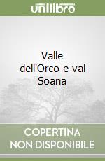 Valle dell'Orco e val Soana libro