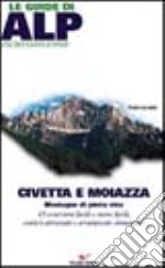 Civetta e Moiazza