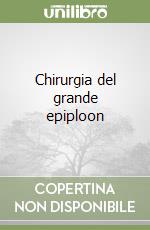 Chirurgia del grande epiploon