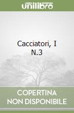 Cacciatori, I N.3 libro