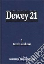 Classificazione decimale Dewey. Edizione 21 libro