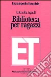 Biblioteca per ragazzi libro