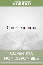 Carezze in rima libro