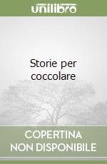 Storie per coccolare libro