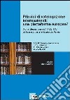 Principi di catalogazione internazionali: una piattaforma europea? Considerazioni sull'IME ICC di Francoforte e Buenos Aires libro