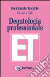 Deontologia professionale libro