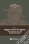 Leggere prima di leggere. Albi illustrati e libri app nell'età prescolare libro