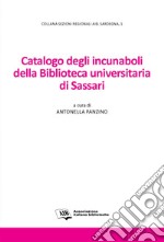 Catalogo degli incunaboli della Biblioteca universitaria di Sassari