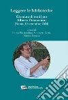 Leggere le bibliotechegiornata di studi per Alberto Petrucciani (Roma, 19 settembre 2024). E-book. Formato EPUB ebook