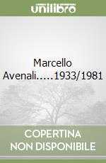 Marcello Avenali.....1933/1981 libro