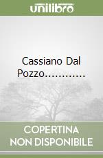 Cassiano Dal Pozzo............ libro