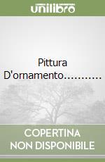 Pittura D'ornamento........... libro