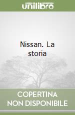 Nissan. La storia libro