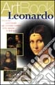 Leonardo. Ediz. illustrata