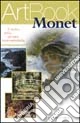 Monet. Ediz. illustrata