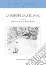 La Repubblica di Noli e l'importanza dei porti minori del Mediterraneo nel Medioevo