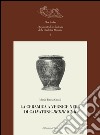 La ceramica a vernice nera di Calvatone-Bedriacum libro di Grassi Maria Teresa