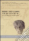 Orme nei campi. Archeologia a sud di Ravenna libro