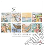 Leggende delle Alpi Apuane. Ediz. italiana, inglese e tedesca. Con CD Audio